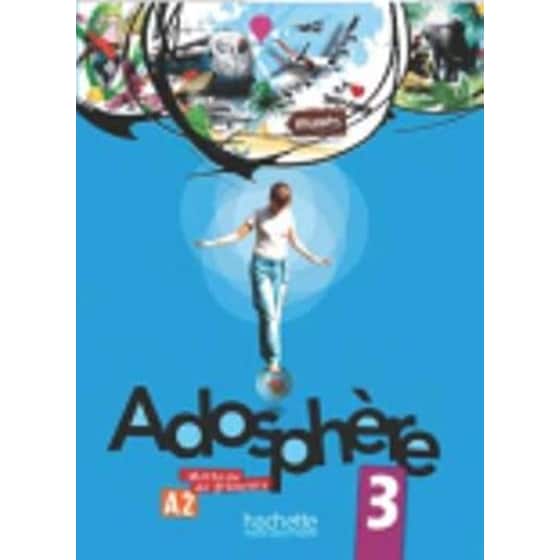 Adosphere 3: A2 Livre de l'eleve 3 & CD-audio image 0