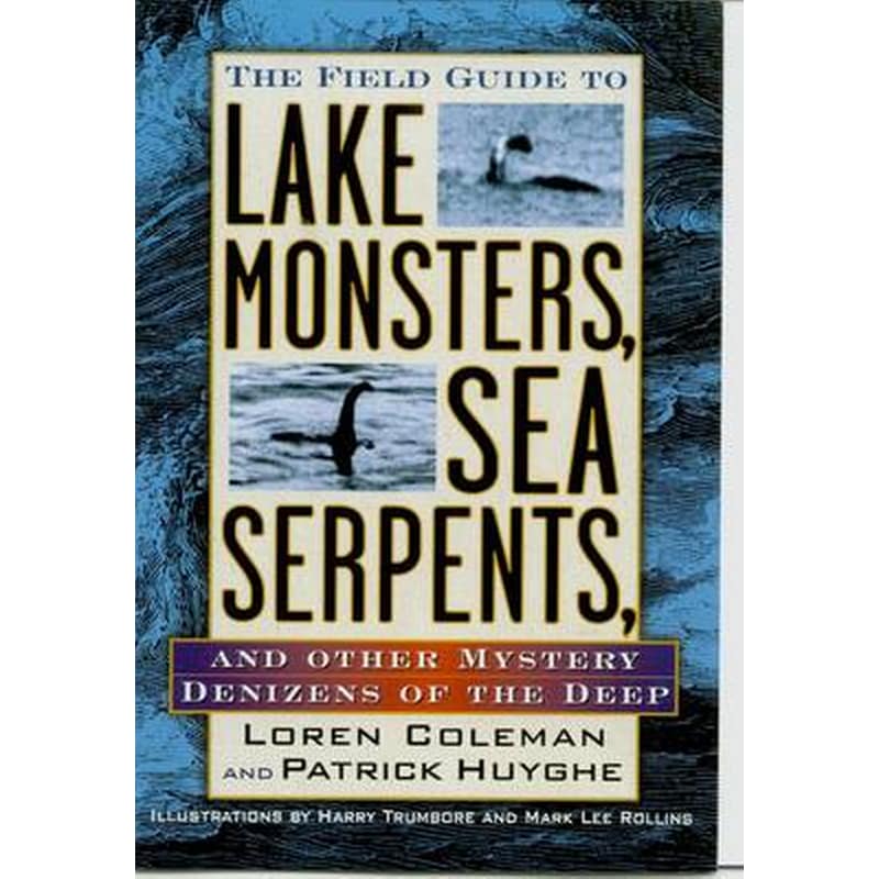Field Guide to Lake Monsters, Sea Serpents