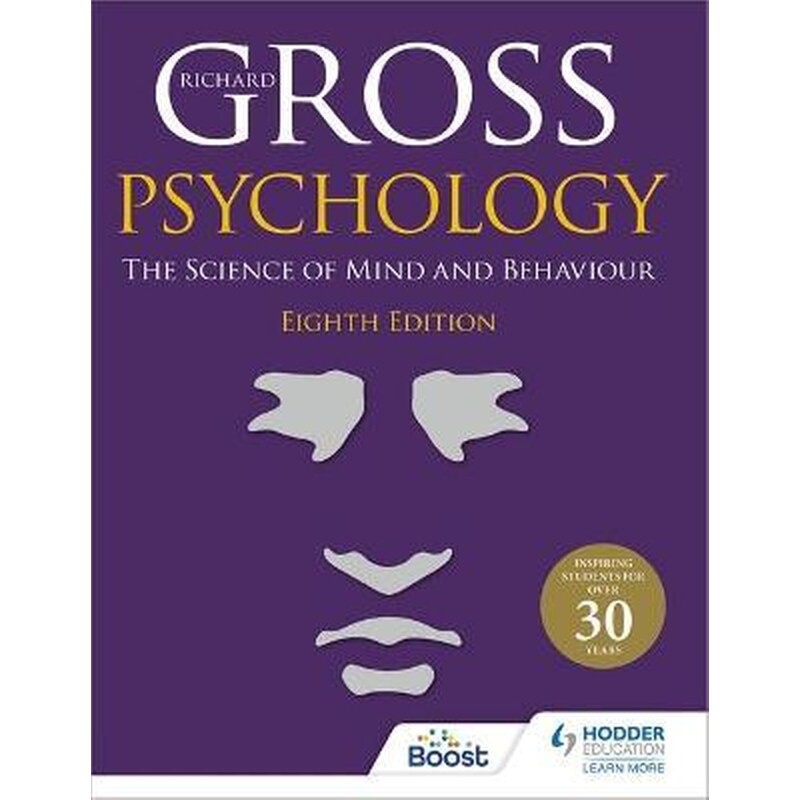 Psychology - The Science of Mind and Behaviour 8th Edition