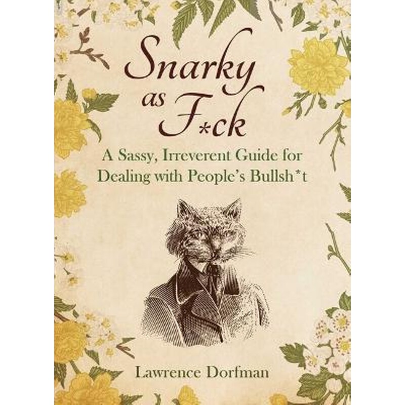 Snarky as F*ck