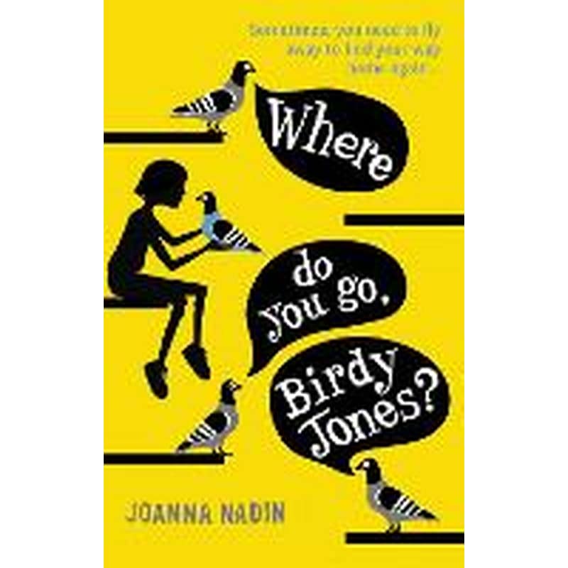 Where Do You Go, Birdy Jones?