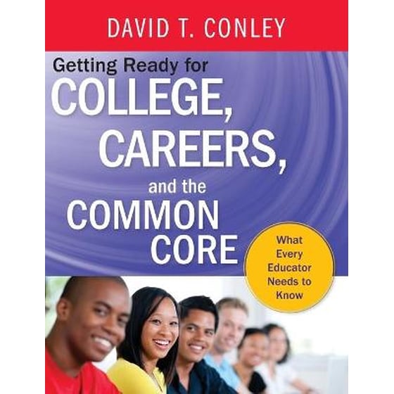 Getting Ready for College, Careers, and the Common Core image 0