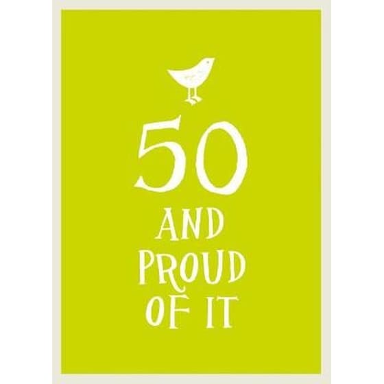 50 and Proud of It image 0
