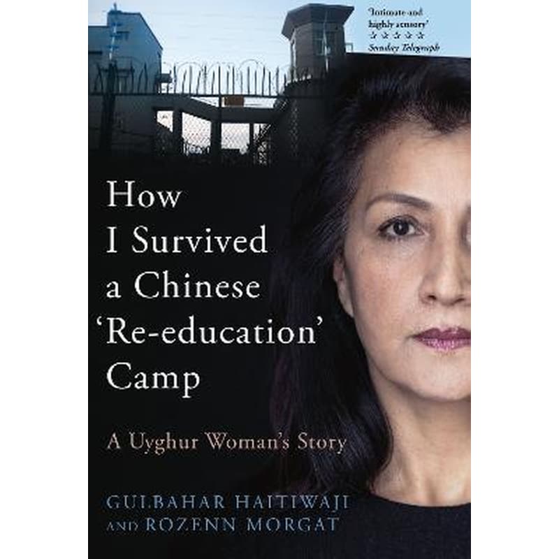 How I Survived a Chinese Re-education Camp