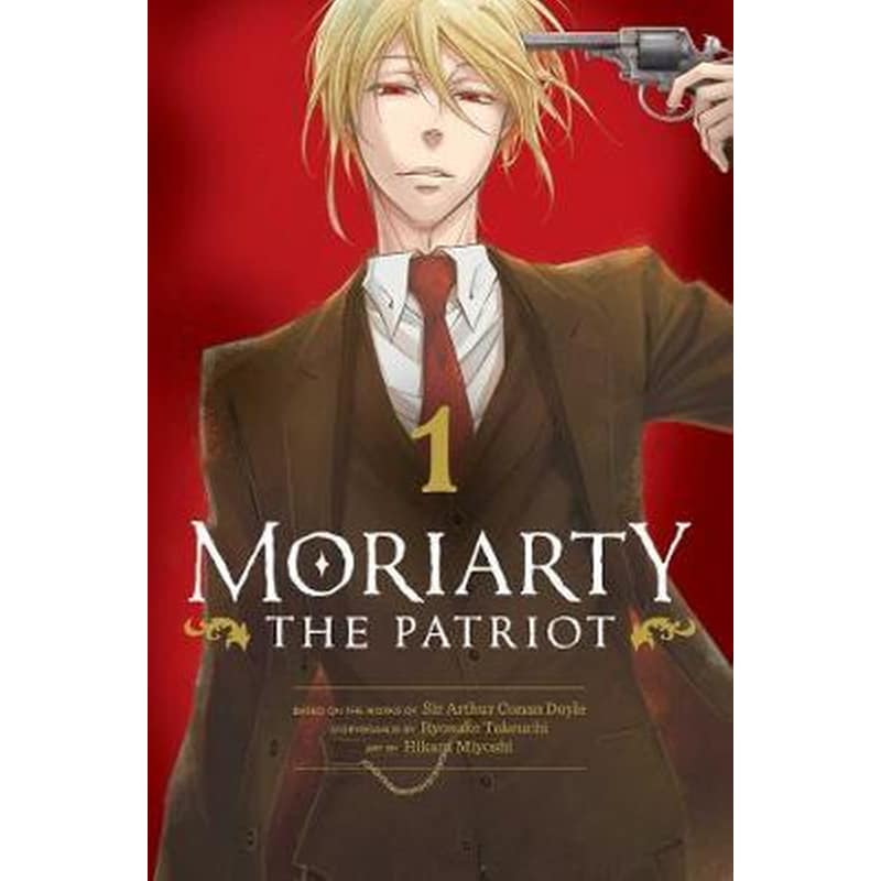 Moriarty the Patriot, Vol. 1 (Moriarty the Patriot, #1)