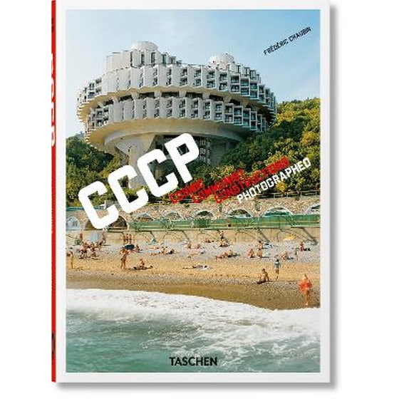 Frédéric Chaubin. CCCP. Cosmic Communist Constructions Photographed. 40th Ed. image 0