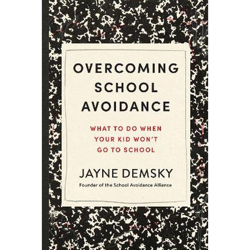 Overcoming School Avoidance