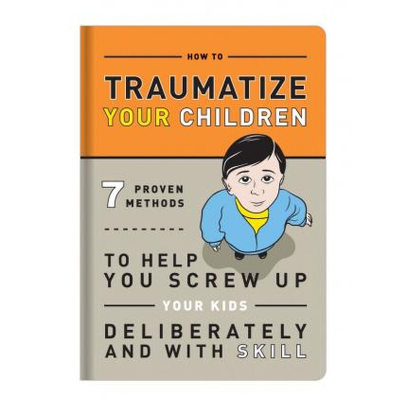 Knock Knock Traumatize Your Children