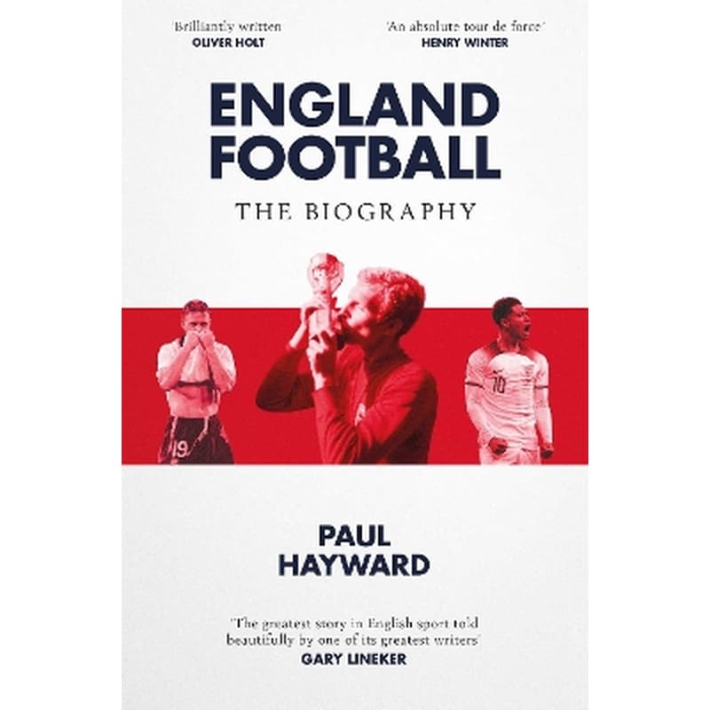 England Football: The Biography