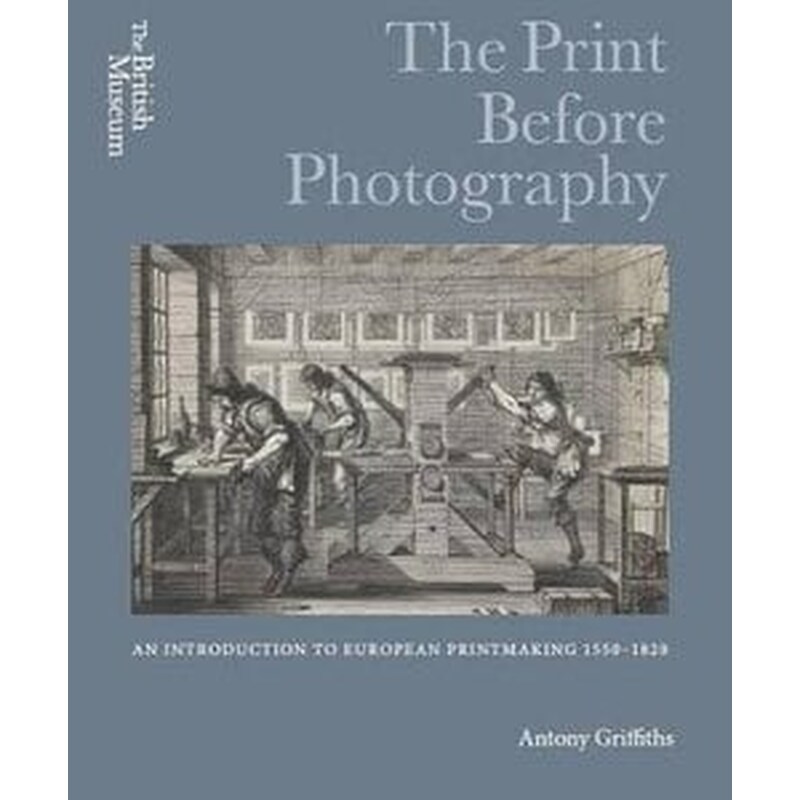 The Print Before Photography- an Introduction to European Printmaking 1550 - 1820