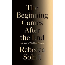 The Beginning Comes After the End
