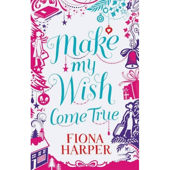 Make My Wish Come True image 0