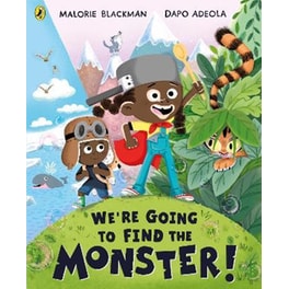 We're Going to Find the Monster
