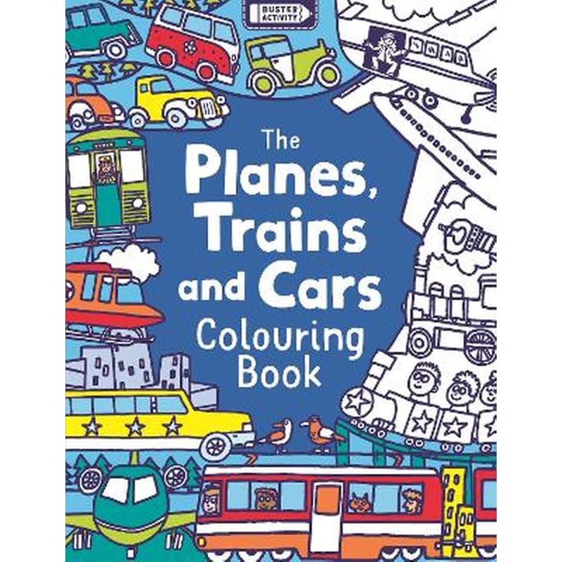 The Planes, Trains And Cars Colouring Book