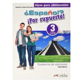 Espanol? Por supuesto! : Cuaderno de ejercicios 3 (A2+)