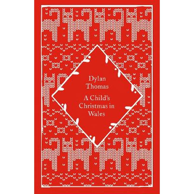 A Childs Christmas in Wales