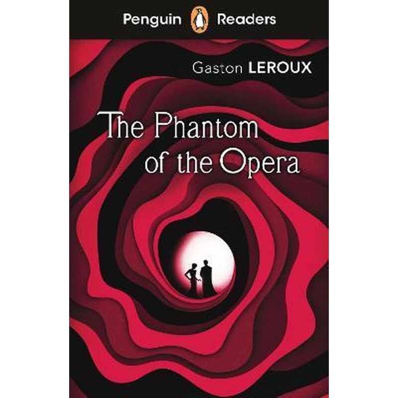 Penguin Readers Level 1: The Phantom of the Opera (ELT Graded Reader)