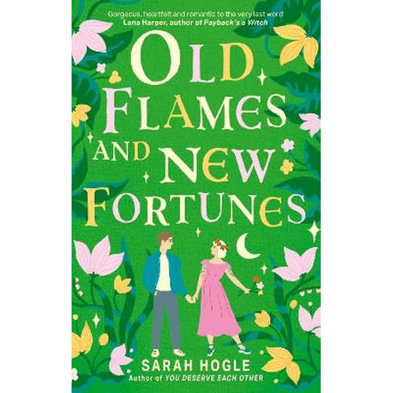 Old Flames and New Fortunes image 0