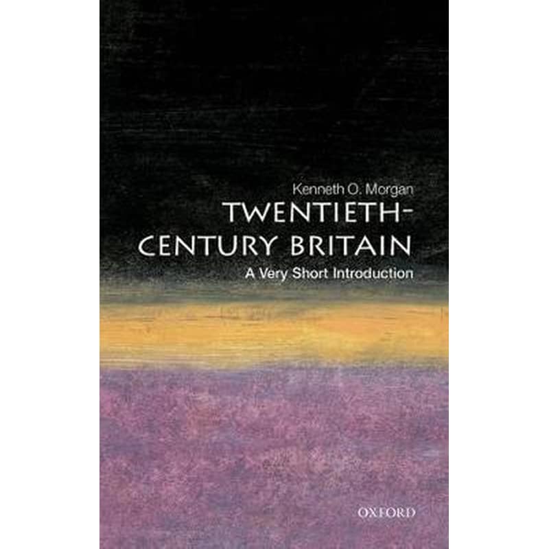Twentieth-Century Britain: A Very Short Introduction