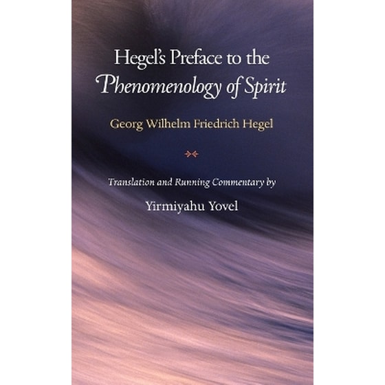 Hegel's Preface to the Phenomenology of Spirit image 0