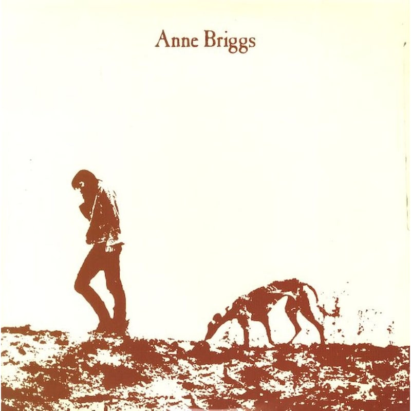 Anne Briggs The Lost Tape