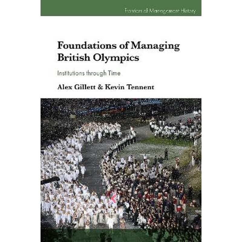 Foundations of Managing British Olympics