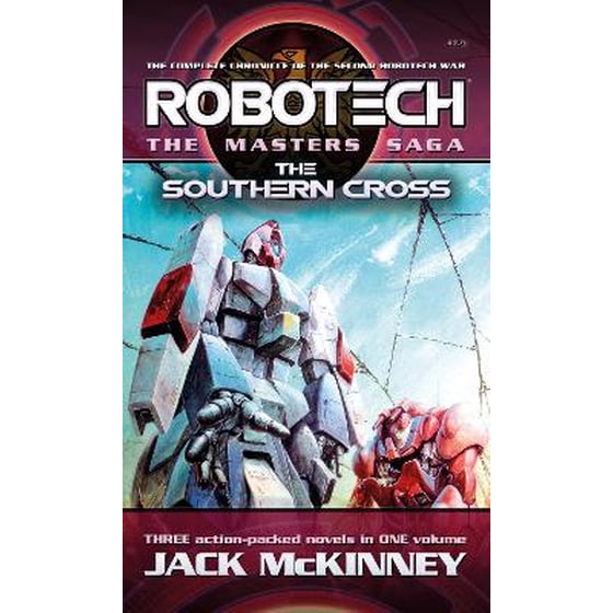 Robotech - The Masters Saga: The Southern Cross, Vol 7-9 image 0