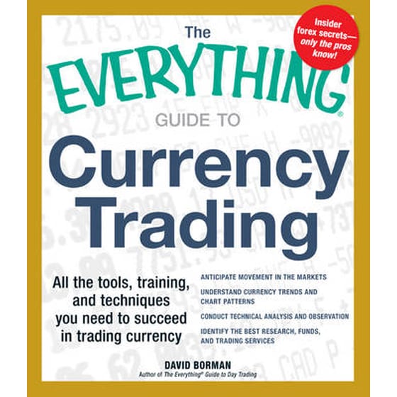 The Everything Guide to Currency Trading image 0