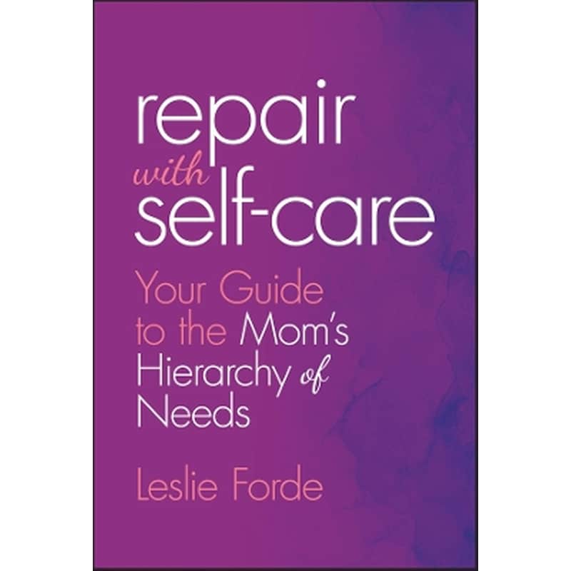 Repair with Self-Care