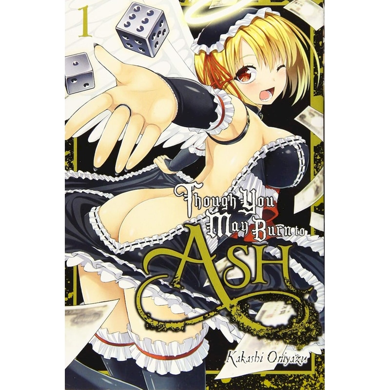 Though You May Burn to Ash, Vol. 1