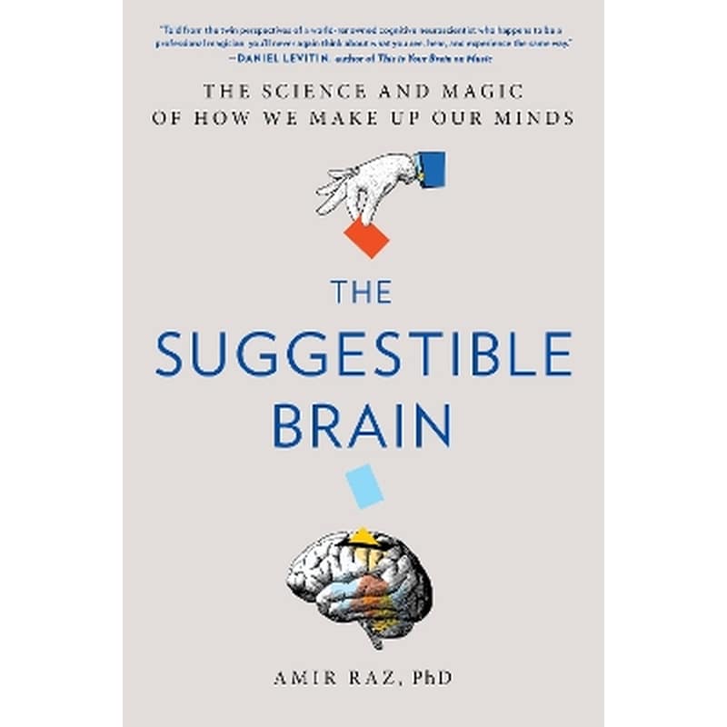 The Suggestible Brain