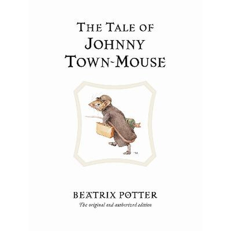 Tale of Johnny Town-Mouse