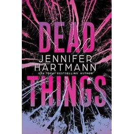 Dead Things