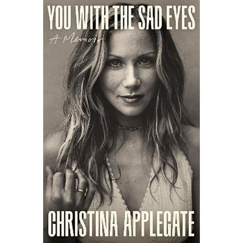 You with the Sad Eyes