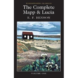 The Complete Mapp and Lucia Queen Lucia, Miss Map, Lucia in London