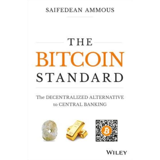 The Bitcoin Standard - The Decentralized Alternative to Central Banking image 0