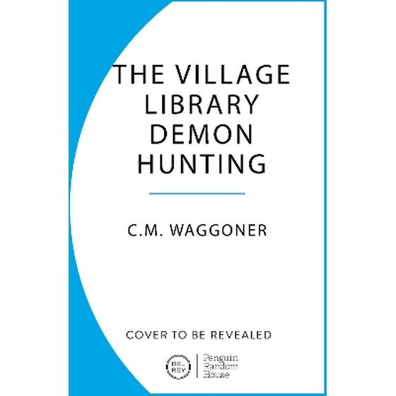 The Village Library Demon Hunting Society image 0
