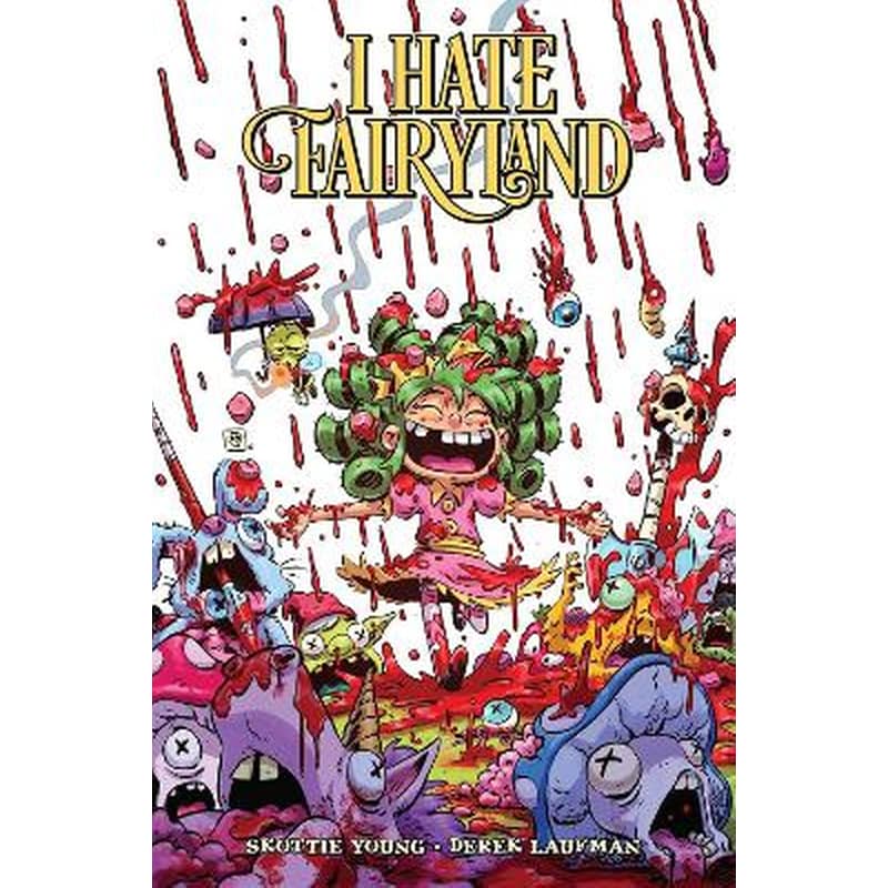 I Hate Fairyland, Vol. 9