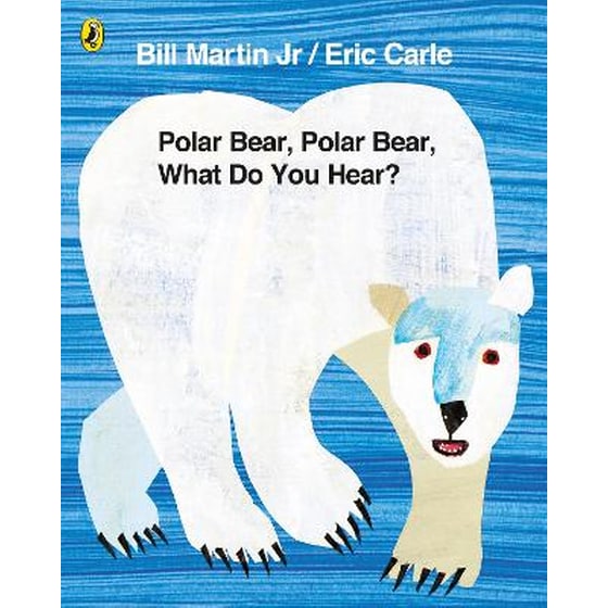 Polar Bear, Polar Bear, What Do You Hear? image 0
