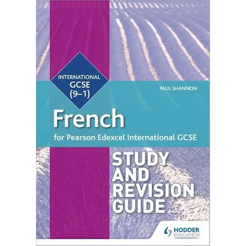 Pearson Edexcel International GCSE French Study and Revision Guide
