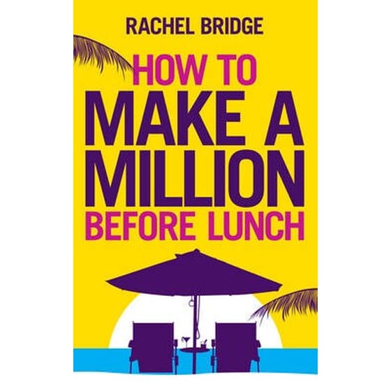 How to Make a Million Before Lunch image 0