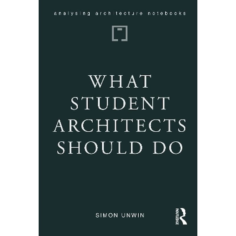 What Student Architects Should Do