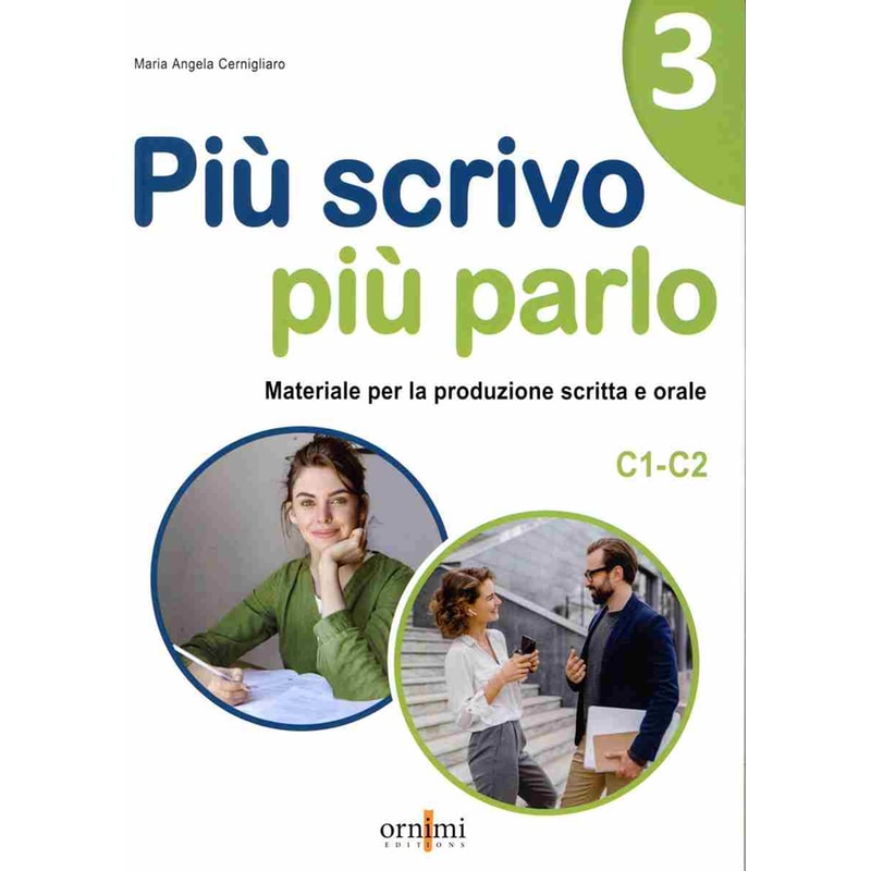 Piu scrivo piu parlo 3 (C1-C2)