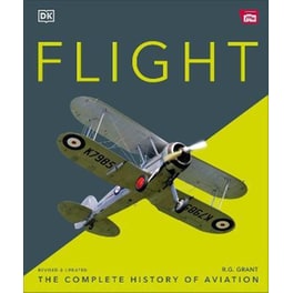 Flight : The Complete History of Aviation
