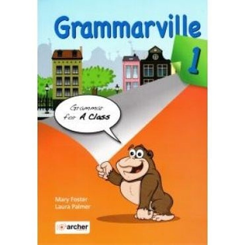 GRAMMARVILLE 1 STUDENTS BOOK