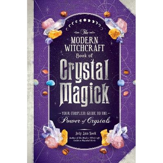The Modern Witchcraft Book of Crystal Magick image 0