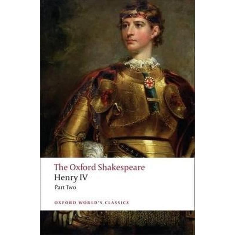 Henry IV, Part 2: The Oxford Shakespeare