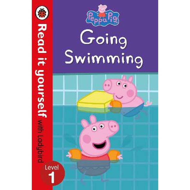 Peppa Pig: Going Swimming - Read It Yourself with Ladybird Level 1