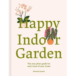 Happy Indoor Garden