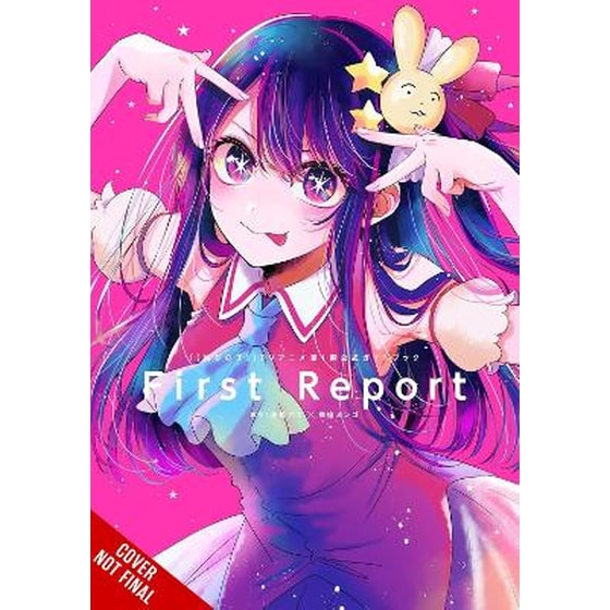 [OSHI NO KO] TV Anime 1st Season Official Guidebook: First Report image 0
